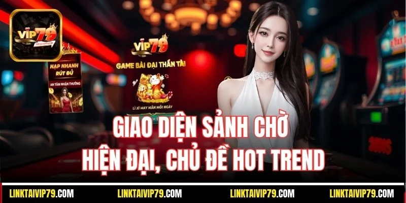 Giao diện sảnh chờ hiện đại, chủ đề hot trend